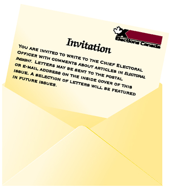 This is a graphic of an invitation card being pulled from an envelope which displays the Elections Canada logo. The card invites Electoral Insight readers to write to the Chief Electoral Officer with comments about articles in the magazine.